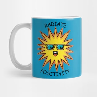 Radiate Positivity Funny Happy Sun Mug